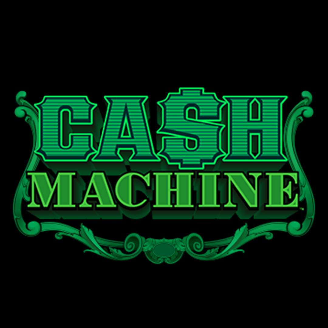 Cash Machine